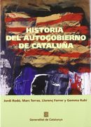 Historia del Autogobierno de Cataluña: 11 (Guies) (in Spanish)