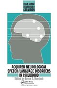 Acquired Neurological Speech/Language Disorders in Childhood (en Inglés)