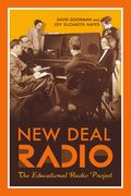 New Deal Radio: The Educational Radio Project (en Inglés)