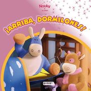 Nouky. ¡Arriba, dormilones! (Nouky / Libros de lectura)