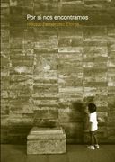 Por si nos Encontramos