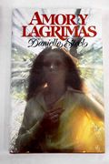 Amor y Lágrimas (in Spanish)