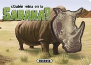 ¿Quién reina en la sabana? (Hábitats)