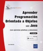 Aprender Programación Orientada a Objetos con Java: Con Ejercicios Prácticos y Soluciones (2ª Edición) (in Spanish)