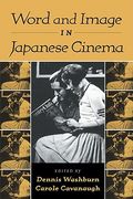 Word and Image in Japanese Cinema (en Inglés)