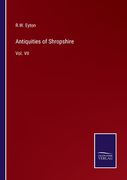 Antiquities of Shropshire: Vol. VII (en Inglés)