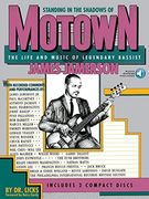 Standing in the Shadows of Motown: The James Jamerson Bass Method – Classic Motown Bass Lines and Biographical Tribute with Online Audio (en Inglés)