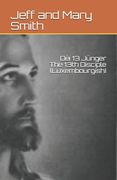 Déi 13 Jünger The 13th Disciple (Luxembourgish) (in Luxemburgués)