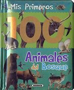 Animales del bosque (Col. Mis primeros 100 animales)