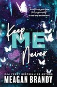 Keep me Never (Boys of Avix, 4) (en Inglés)
