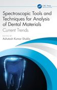 Spectroscopic Tools and Techniques for Analysis of Dental Materials (en Inglés)