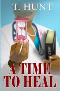 A Time to Heal (en Inglés)