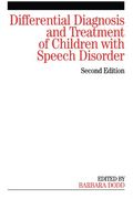 differential diagnosis and treatment of children  with speech disorder, 2nd edition