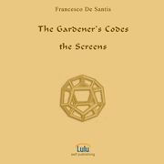The Gardener's Codes