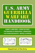 u.s. army guerrilla warfare handbook (en Inglés)