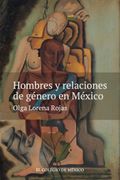 Hombres y Relaciones de Género en México