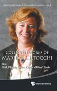 Collected Works of Marida Bertocchi (World Scientific Handbook in Financial Economics Series) (en Inglés)
