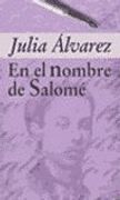 En El Nombre De Salome Alfaguara