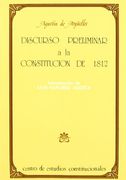 Discurso preliminar a la Constitucion de 1812 (Clasicos del constitucionalismo espanol) (Spanish Edition)