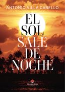 EL SOL SALE DE NOCHE