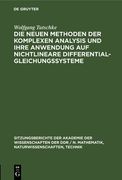 Die Neuen Methoden der Komplexen Analysis und Ihre Anwendung auf Nichtlineare Differentialgleichungssysteme (German Edition) [Hardcover ] (en Alemán)