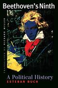 Beethoven′S Ninth – a Political History 