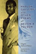 harlem gallery and other poems of melvin b tolson