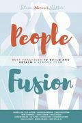 People Fusion: Best Practices to Build and Retain A Strong Team (en Inglés)