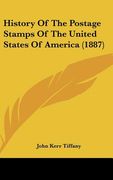 history of the postage stamps of the united states of america (1887)