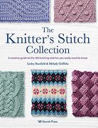 The Knitter’S Stitch Collection: A Creative Guide to the 300 Knitting Stitches you Really Need to Know (en Inglés)