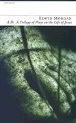 A.D.: A Trilogy of Plays on the Life of Jesus (en Inglés)