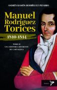 Manuel Rodriguez Torices 1810 1814