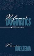 Reformed Dogmatics (Volume 2) (en Inglés)