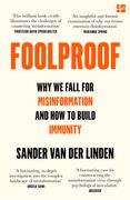 Foolproof: Why We Fall for Misinformation and How to Build Immunity (en Inglés)