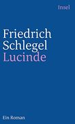 Lucinde: Ein Roman (Insel Taschenbuch) (in German)