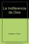 La Indiferencia de Dios