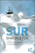 Sur  Historia de la última expedición de Shackleton 1914-1917