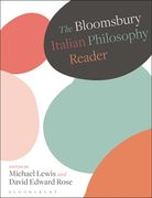 The Bloomsbury Italian Philosophy Reader (en Inglés)