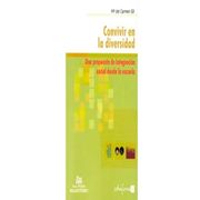 convivir en la diversidad. una propuesta de la integración social desde la escuela