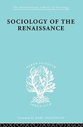 Sociology of the Renaissance vol 9 (en Inglés)