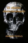 El Diablo Desinteresado (spanish Edition) (in Spanish)