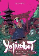 Yojimbot Volume 1: Metal Silence (en Inglés)