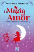 La magia del amor - Rosa María Cifuentes - Diana