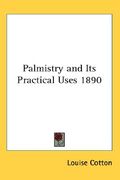 palmistry and its practical uses 1890
