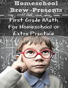 First Grade Math: (For Homeschool or Extra Practice)