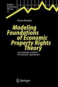 modeling foundations of economic property rights theory: an axiomatic analysis of economic agreements