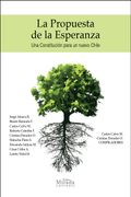 La Propuesta de la Esperanza: Una Constitución Para un Nuevo Chile