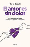 EL AMOR ES SIN DOLOR (in Spanish)