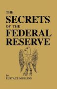 the secrets of the federal reserve
