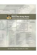 How the Army Runs A Senior Leader Reference Handbook (en Inglés)
